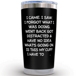 Gifts for Grandpa - I Came I Saw Black 20 ounce oz Tumbler Grandpa Grandfather