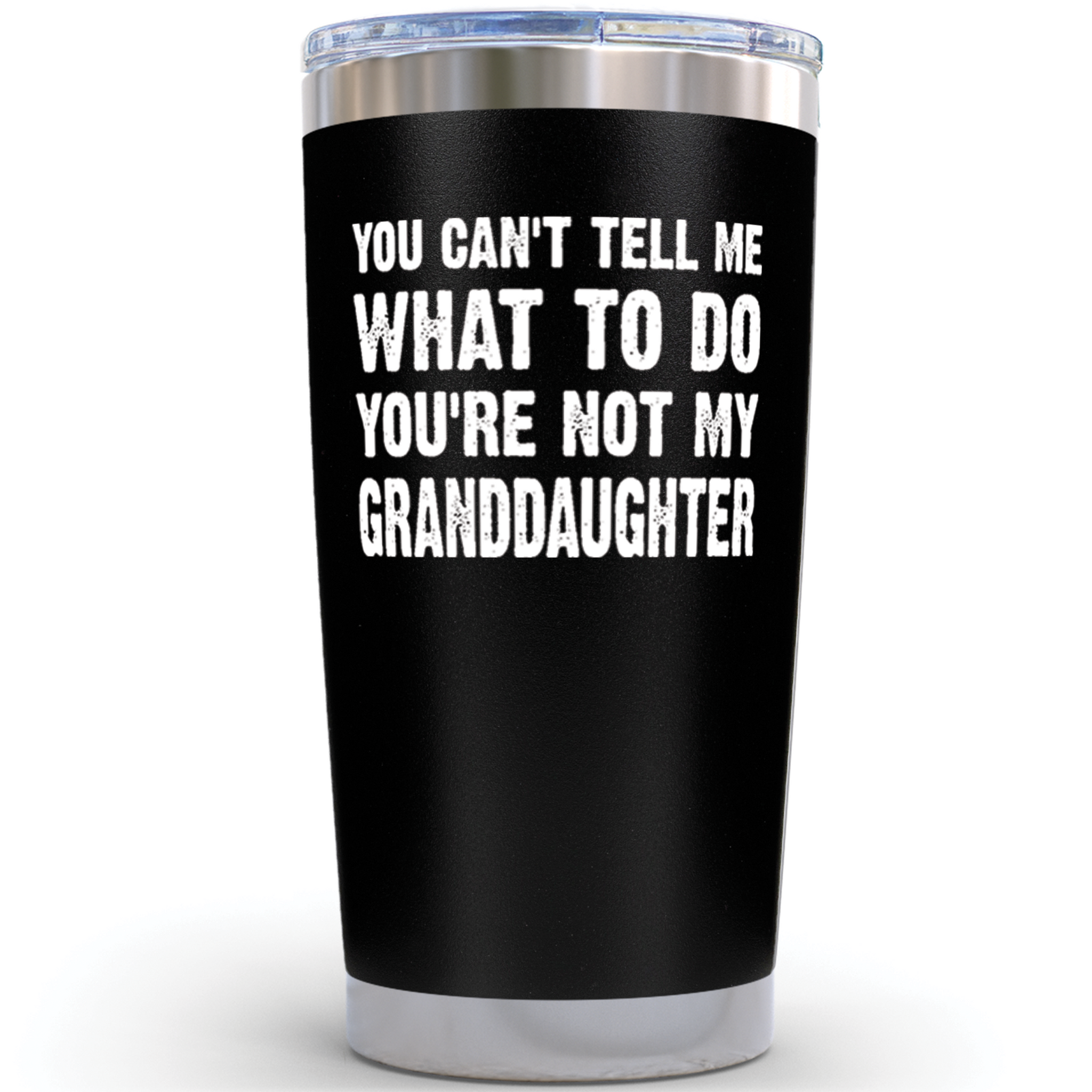 Gifts for Grandpa - Not My Granddaughter Black 20 ounce oz Tumbler Gifts Grandpa Father's Day