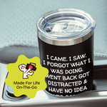Gifts for Grandpa - I Came I Saw Black 20 ounce oz Tumbler Grandpa Grandfather