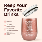 Gifts for Women and Mothers - Sometimes You Forget You Are Awesome 12 ounce oz Rose Gold Mug Birthday Gifts