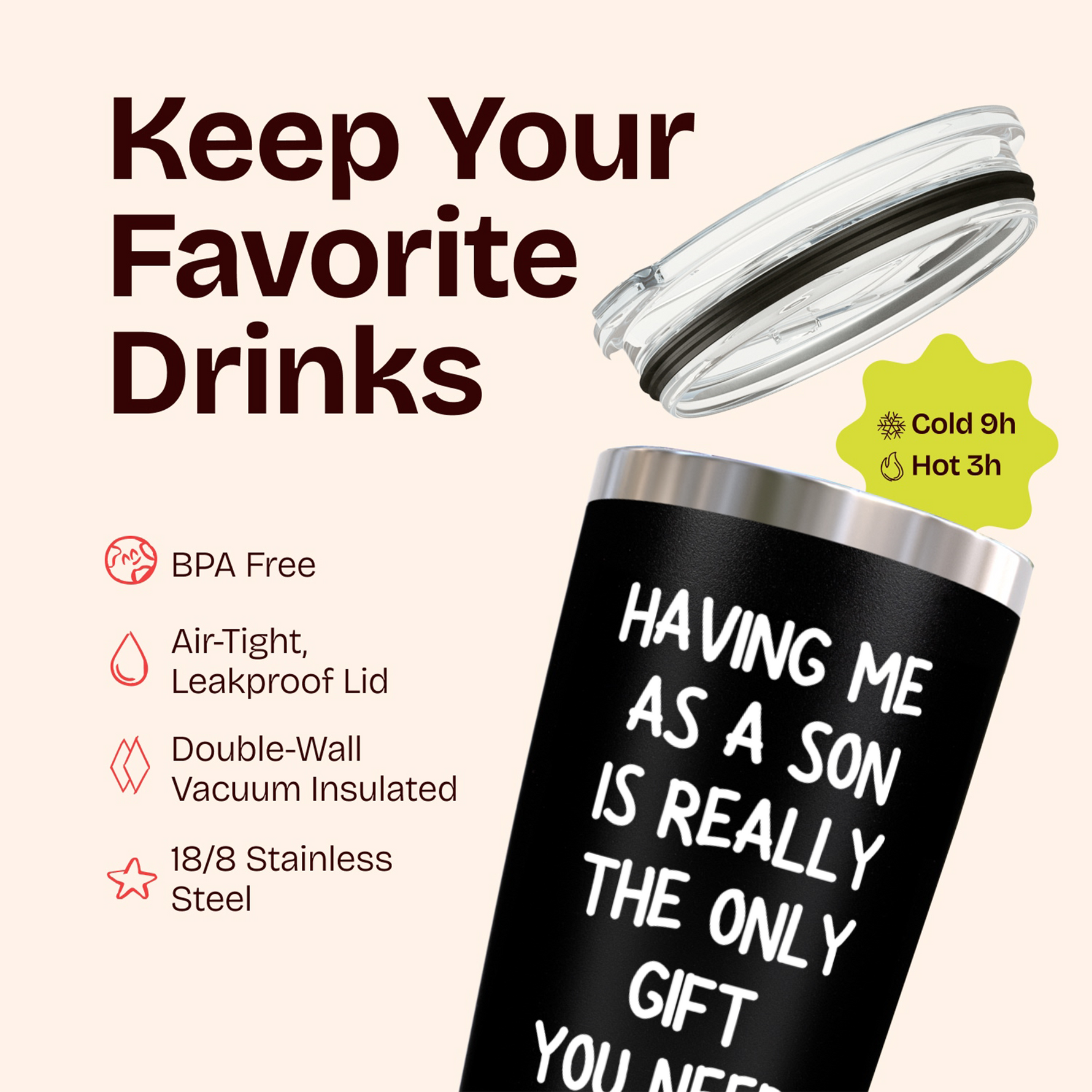 Gift for Mothers - Having a Son Black 20 ounce oz Tumbler Birthday Mothers Day