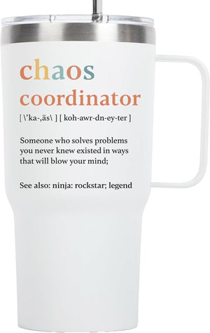 Chaos Coordinator - Tumbler 20oz - Stainless Steel, Double-Walled Insulation, Spill Resistant Lid, Portable with Straw and Cleaning Brush