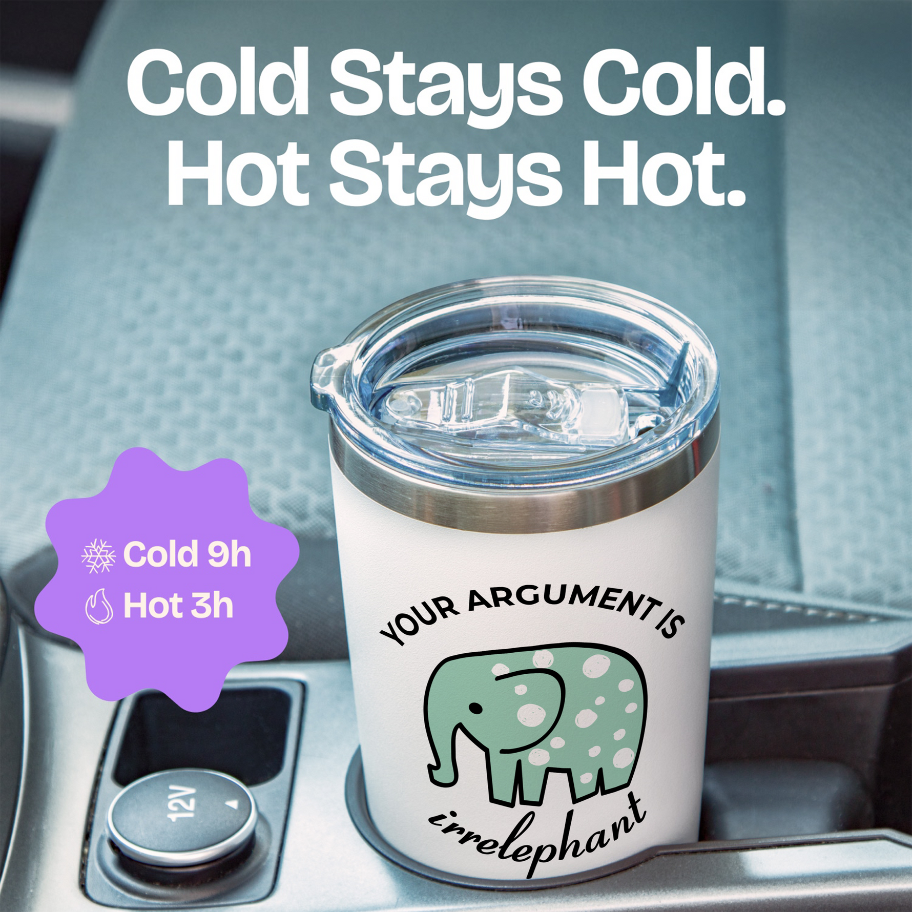 Gifts for Friends - Your Argument is Irrelephant White 20 ounce oz Tumbler Gifts Casual Friendship