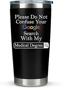 Doctors Gifts - Tumbler 20oz - Stainless Steel, Double-Walled Insulation, Spill Resistant Lid, Portable with Straw and Cleaning Brush