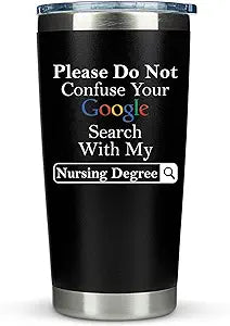 Nurse Gifts - Tumbler 20oz - Stainless Steel, Double-Walled Insulation, Spill Resistant Lid, Portable with Straw and Cleaning Brush