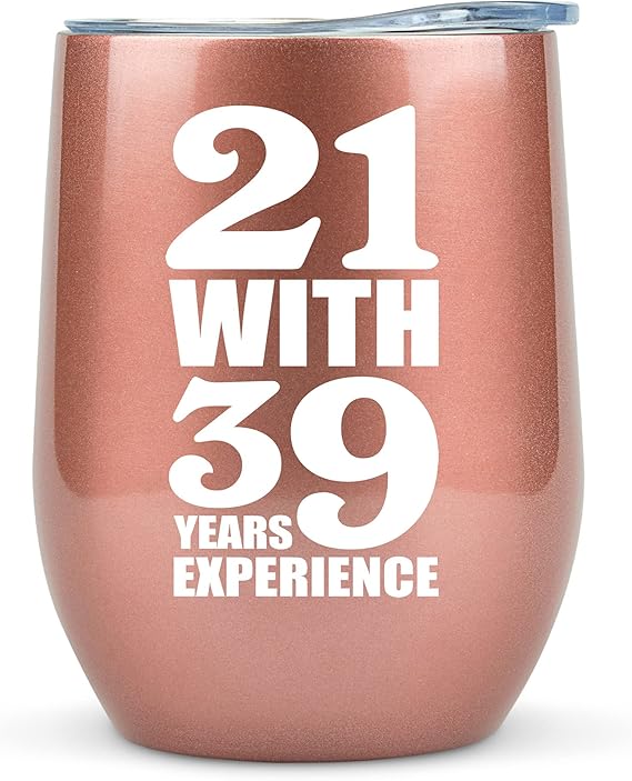 KLUBI 60th Birthday Gifts for Women - 21 With 39 Years Experience Gifts 12oz 60th Birthday Wine Tumbler 60th Birthday Decorations