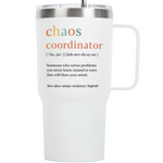 Gift for Women, Boss - Chaos Coordinator White 20 ounce oz Tumbler Gifts for Boss Lady Mom Coworker